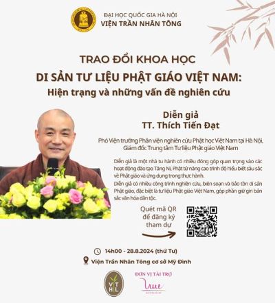 Trao đổi khoa học “Di sản tư liệu Phật giáo Việt Nam: Hiện trạng và các vấn đề nghiên cứu”