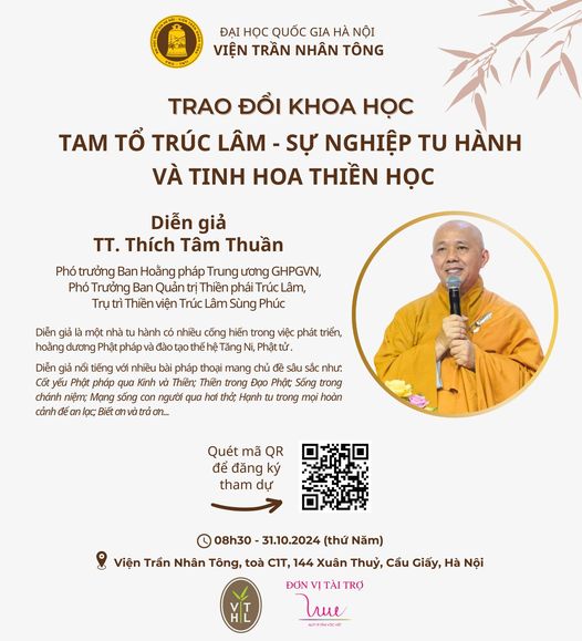Thuyết trình khoa học với chủ đề “TAM TỔ TRÚC LÂM – SỰ NGHIỆP TU HÀNH VÀ TINH HOA THIỀN HỌC”  