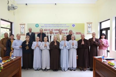 HỌC VIỆN PGVN TẠI HUẾ TỔ CHỨC BẢO VỆ ĐỀ CƯƠNG LUẬN VĂN THẠC SĨ KHOÁ IV