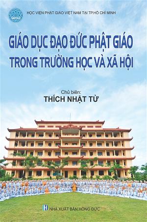 Giới thiệu sách:  Giáo dục đạo đức Phật giáo trong trường học và xã hội