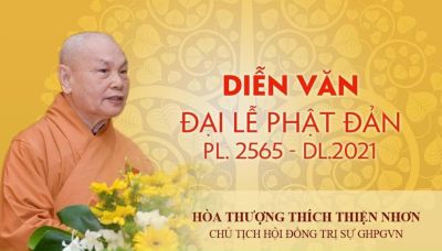 Diễn văn Phật đản PL.2565 – DL.2021 của Hòa thượng Chủ tịch Giáo hội Phật giáo Việt Nam