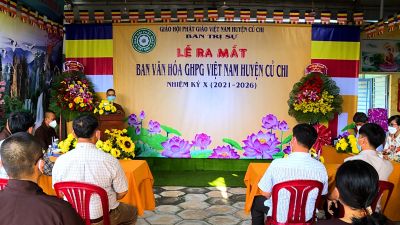 TP.HCM: Ra mắt Ban Văn hoá Phật giáo huyện Củ Chi nhiệm kỳ X (2021 – 2026)