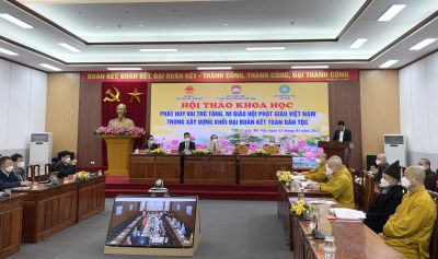 Khai mạc Hội thảo khoa học Phát huy vai trò Tăng, Ni trong xây dựng khối đại đoàn kết toàn dân.