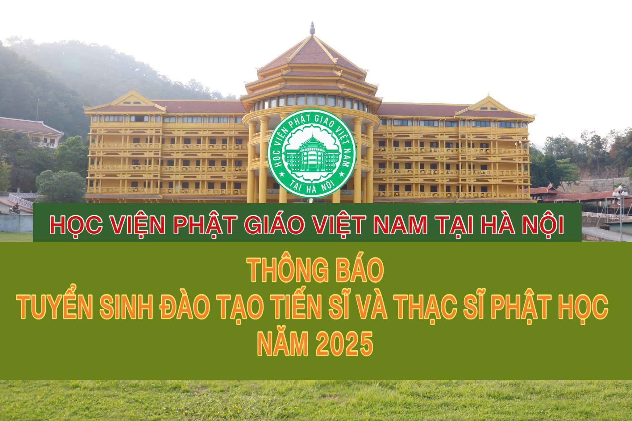 THÔNG BÁO Tuyển sinh đào tạo Tiến sĩ và Thạc sĩ Phật học năm 2025