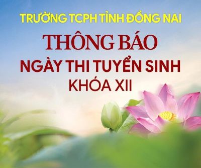 Trường Trung cấp Phật học tỉnh Đồng Nai thông báo tuyển sinh khóa XII (2026-2029)